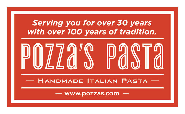 Pozza's Pasta - Handmade, Small Batch Air Dried Italian Pastas